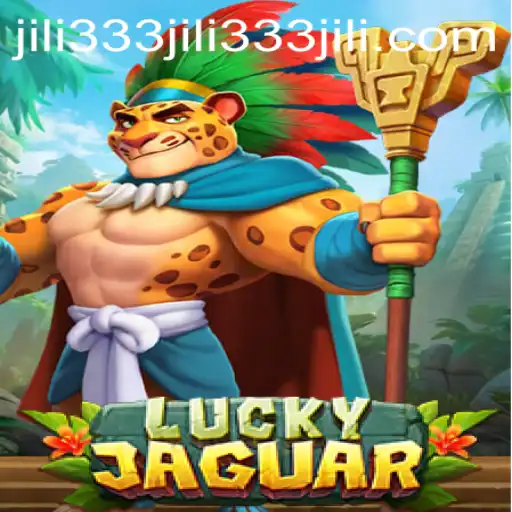 LuckyJaguar Game Review: Exploring Jili333 Excitement
