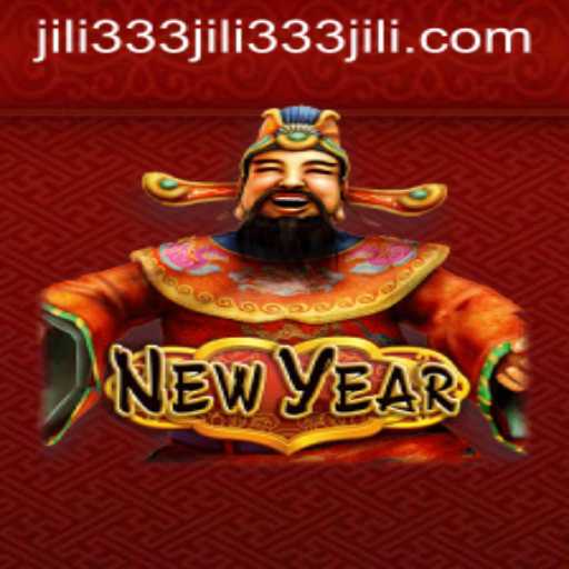 Discover the Exciting World of NewYear: A Fresh Gaming Experience with Jili333