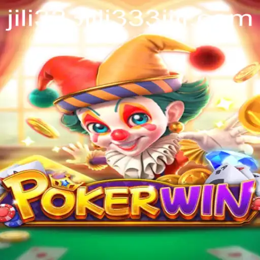 Exploring the Dynamic World of POKERWIN and the Intriguing Keyword 'jili333'
